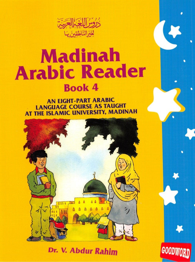 Madinah Arabic Reader Book 4