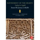 Refinement of the Hearts (Tasfiyah Al-Qulub) - Hamza Yusuf