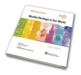 1001 Inventions : Muslim Heritage in Our World