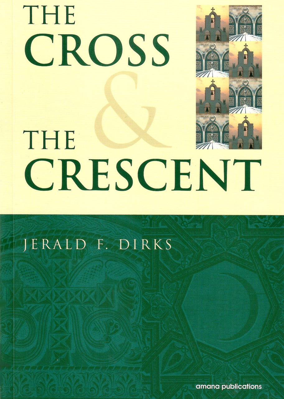 The Cross & The Crescent