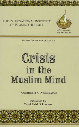 Crisis in the Muslim Mind