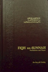 Fiqh us-Sunnah (Purification and Prayer)