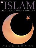 Islam: Faith, Culture, and History