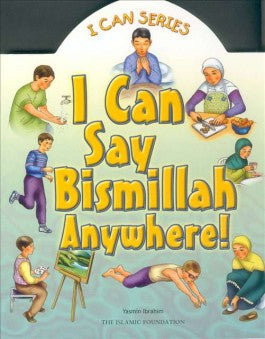 I Can Say Bismillah Anywhere