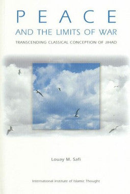 Peace and the Limits of War