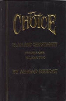 The Choice: Islam and Christianity - Volume 2 [PB]