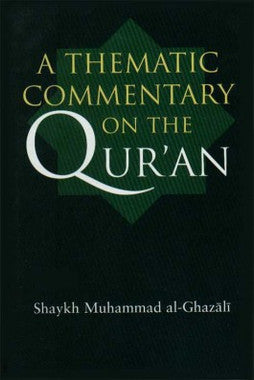 Thematic Commentary on the Qur