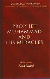 Prophet Muhammad and His Miracles