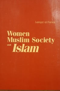 Women, Muslim Soc. & Islam