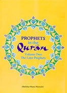 Prophets in the Quran: Volume 2