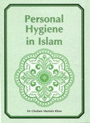 Personal Hygiene in Islam