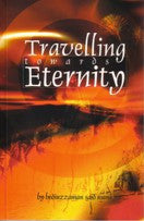 Travelling Towards Eternity