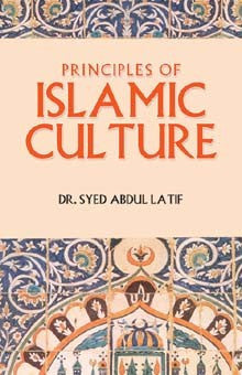 Principles of Islamic Culture