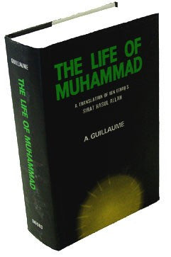 The Life of Muhammad: Translation of Ibn Ishaqs Sirat Rasul All