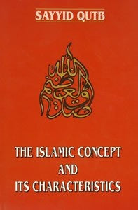 Islamic Concept and Its Characteristics