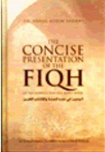 THE CONCISE PRESENTATION OF THE FIQH