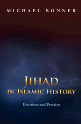 Jihad in Islamic History: