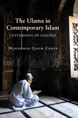 The Ulama in Contemporary Islam: