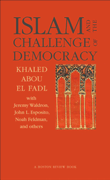 Islam and the Challenge of Democracy: