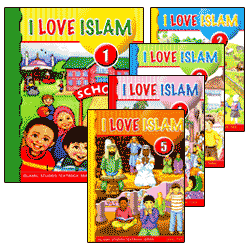 I Love Islam Series Text and Work Books L1-L5