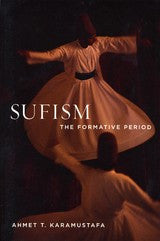 Sufism: The Formative Period