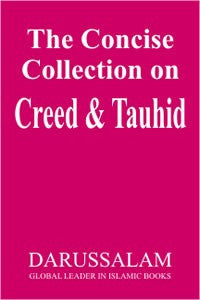 Concise Collection on Creed and Tauhid (Pocket size)