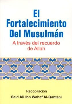 Spanish: El Fortalecimiento Del Musulman