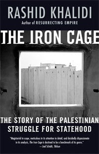 The Iron Cage: The Story of the Palestinian Struggle for Statehood