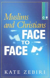 Muslims and Christians Face to Face