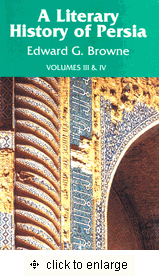 Literary History of Persia (Vol. 3 & 4 combined)