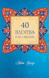 40 Hadiths for Children