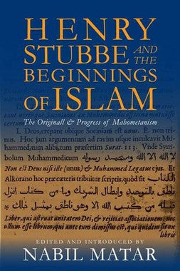 Henry Stubble and the Beginnings of Islam