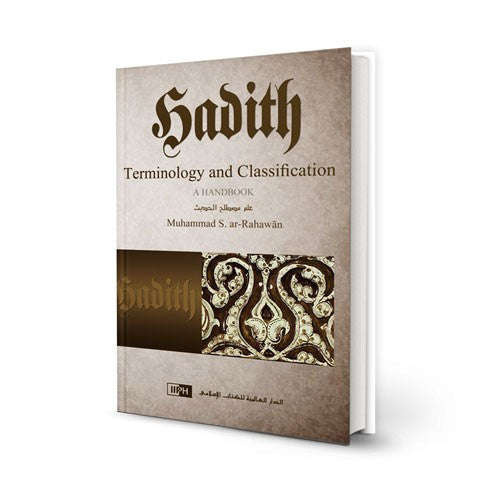 Hadith Terminology and Classification: A Handbook