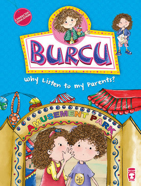 Burcu - Why Listen to my Parents?