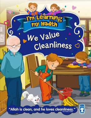 Im Learning the Hadith - We Value Cleanliness