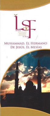 Muhammad El Hermano De Jesus El Mesias