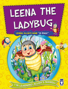 I'm Learning the Names of Allah (II) - Leena the Ladybug Learns Allah's Name