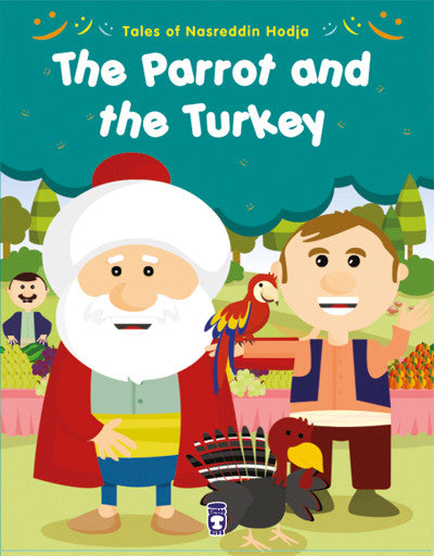 Nasreddin Hodja - The Parrot and the Turkey