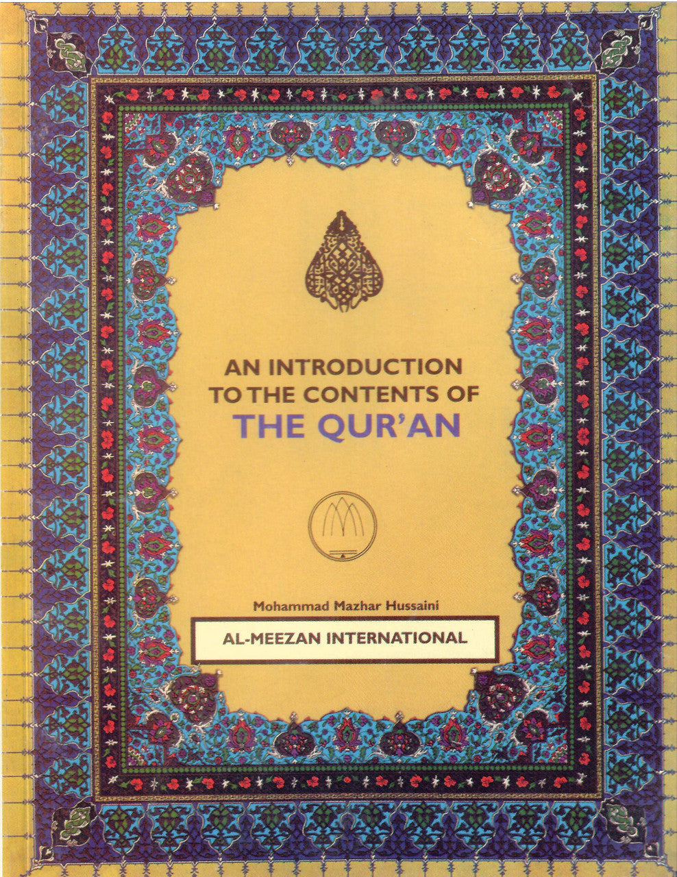 An Introduction to the contents of The Qur'an | 18 COPIES BULK