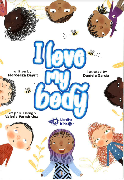 I Love My Body - Muslim Kids TV