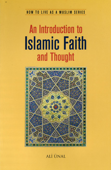 An Introduction to Islamic Faith and Thought