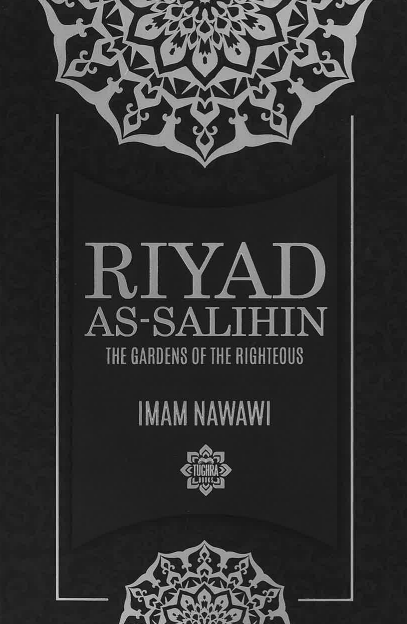 Riyad As-Salihin - The Gardens of the Righteous