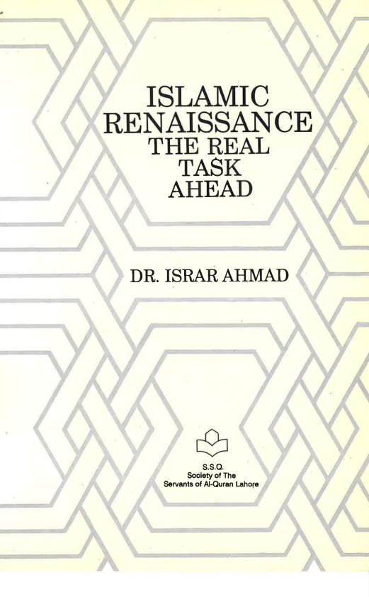 Islamic Renaissance the Real Task Ahead ... USED