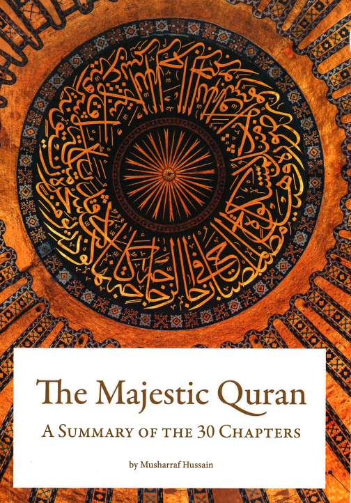 The Majestic Quran - A Summary of the 30 Chapters