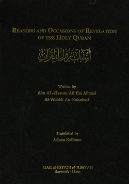 Reasons and Occasions of Revelation of the Holy Quran