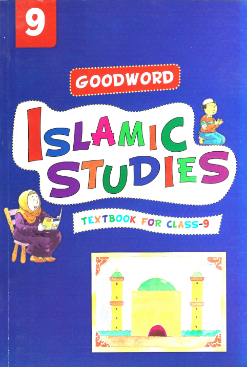 Goodword Islamic Studies Textbook for Class-9