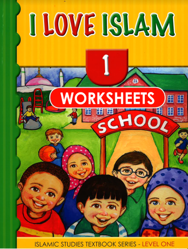 I Love Islam Worksheets : Level 1