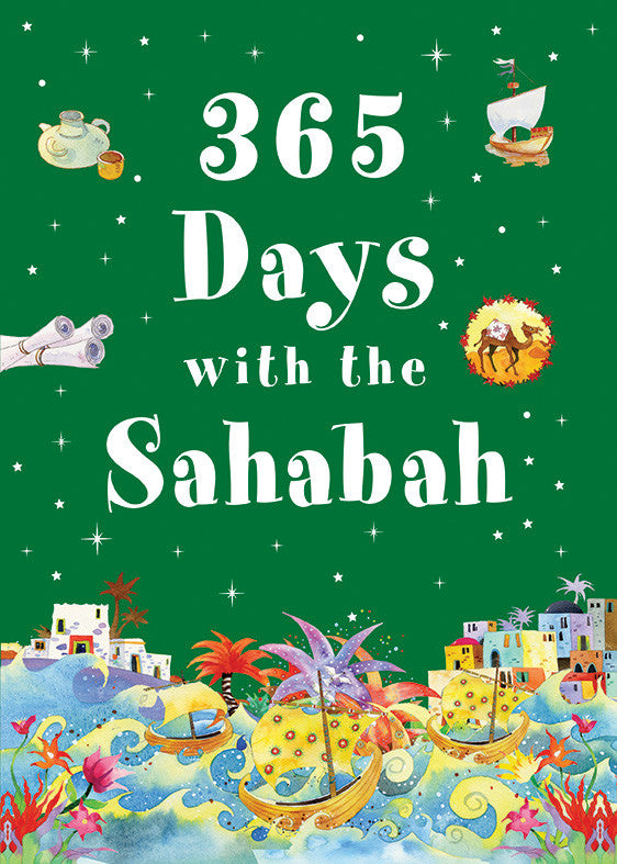 365 Days with the Sahabah - Goodword Books