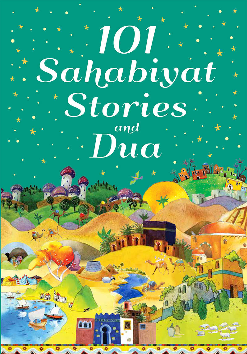 101 Sahabiyat Stories and Dua Hardcover