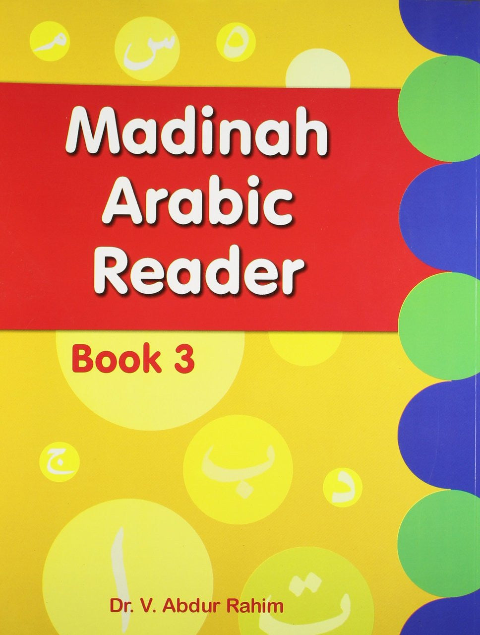 Madinah Arabic Reader Book 3